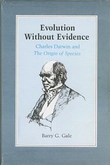 BARRY GALE EVOLUTION WITHOUT EVIDENCE