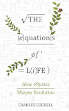The Equations of Life