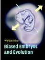 Biased embryos and evolution